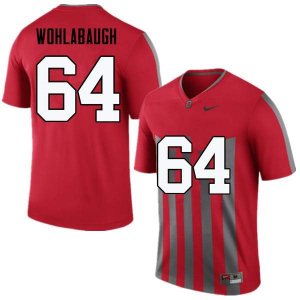 Men's Ohio State Buckeyes #64 Jack Wohlabaugh Throwback Nike NCAA College Football Jersey Super Deals DBF3044XY